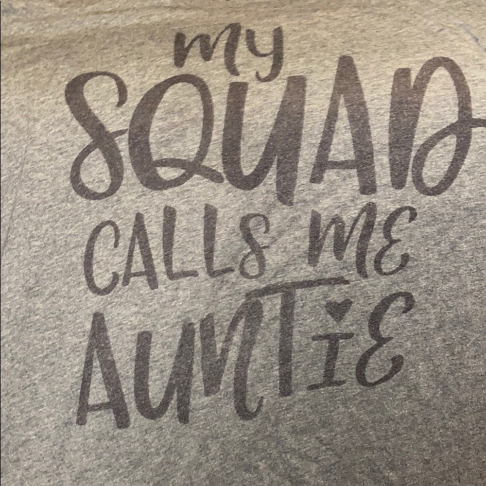 My Squad calls me auntie shirt